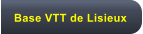 Base VTT de Lisieux