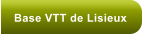 Base VTT de Lisieux