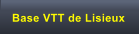 Base VTT de Lisieux